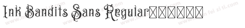 Ink Bandits Sans Regular字体转换